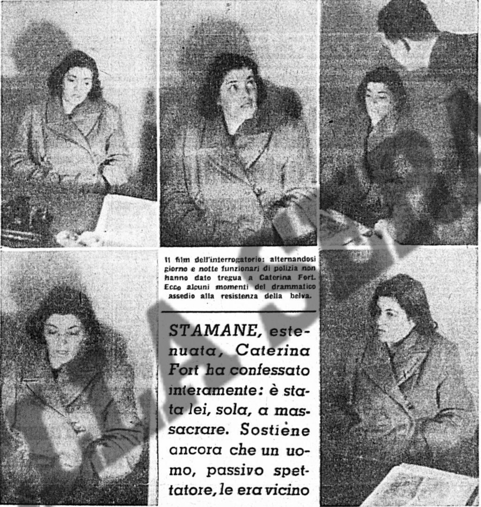 Rina  Fort durante l'interrogatorio