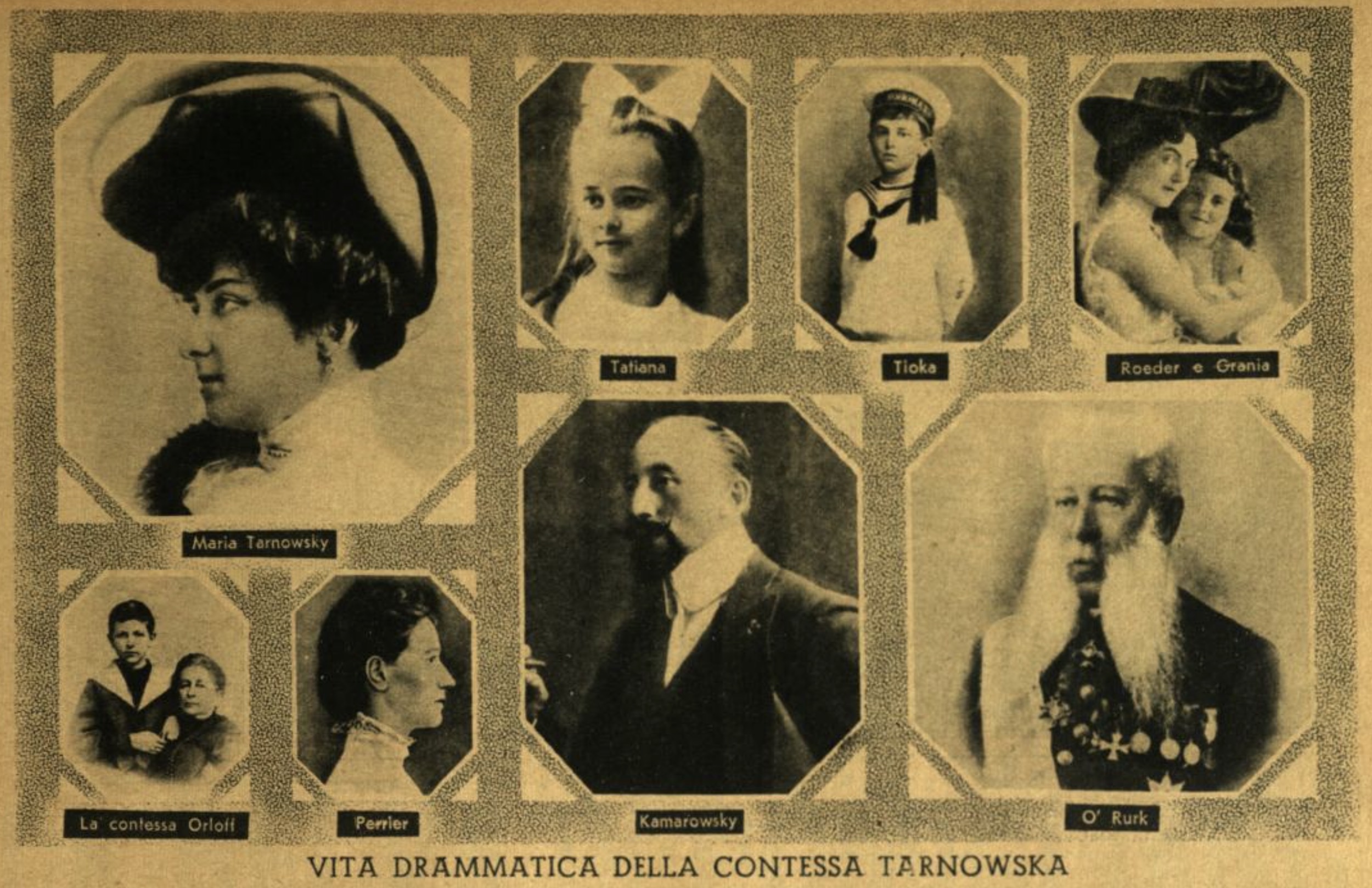 "Vita drammatica della contessa Tarnowska"